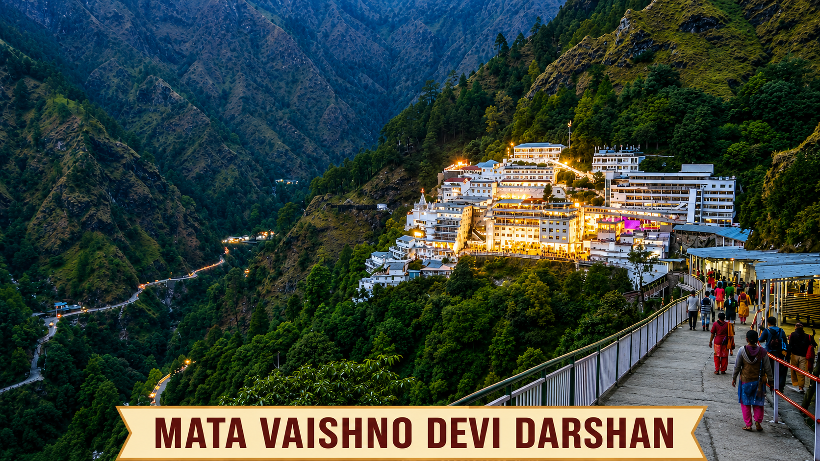 Vaishno Devi Darshan